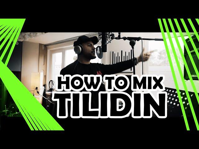 ►► HOW TO: MIXING TILIDIN | feat. Kevin Amendola ◄◄