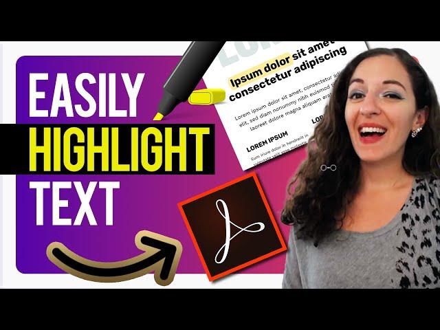 How to Highlight Text in a PDF Document Using Adobe Acrobat Pro DC