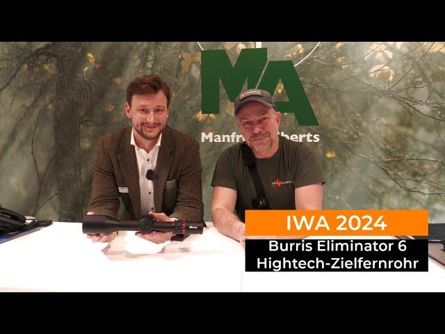 IWA 2024: Burris Eliminator 6 Hightech-Zielfernrohr, alle Berechnungen erfolgen automatisch