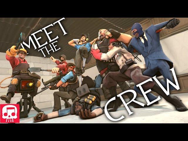 TEAM FORTRESS 2 RAP by JT Music - "Meet The Crew"