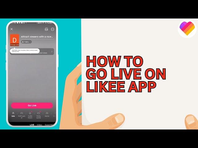 How to Go Live On Likee App | Easy Way!