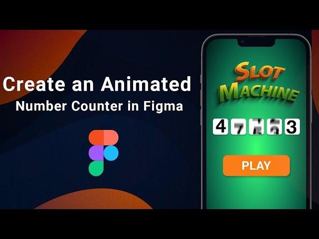 Create an animated Number Counter in Figma