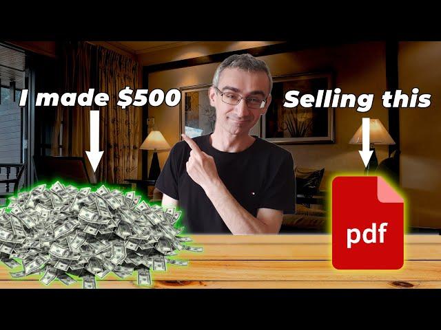 How I Made $500 Selling Just One PDF File | Make Money Online 2023 As A Beginner