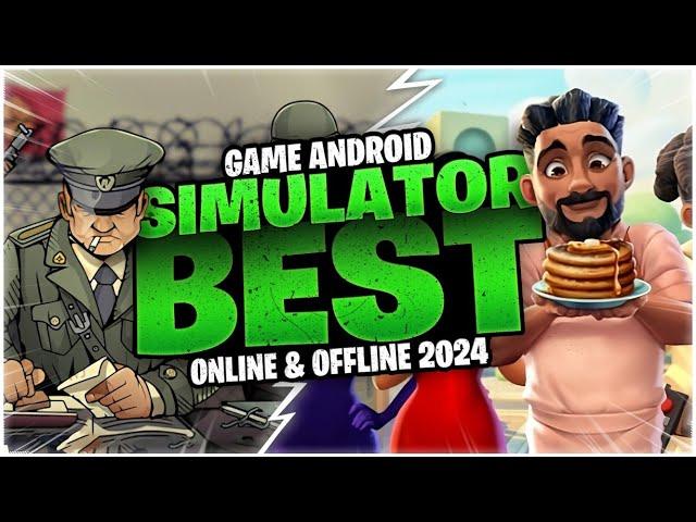 10 Game Android Simulasi Terbaik 2024 | Offline & Online