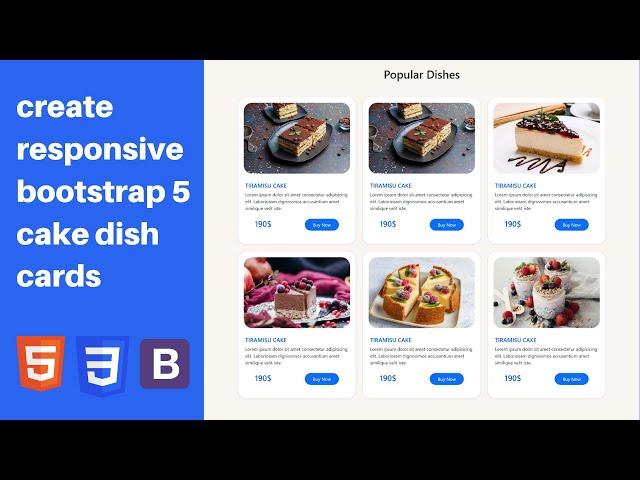 create responsive bootstrap 5 cake dish cards  | card design using html, css, bootstrap 5