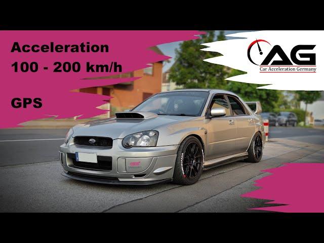 Subaru Impreza WRX STI - Acceleration - Beschleunigung - 100-200 km/h - GPS