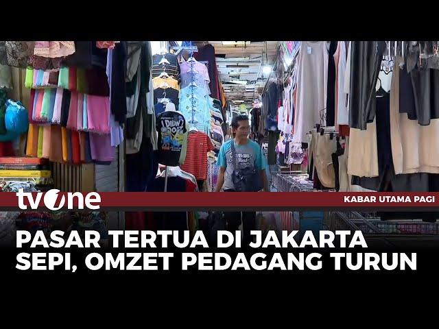 Nasib Pilu Pasar Tertua di Jakarta, Pedagang Memilih Gulung Tikar Gegara Omzet Anjlok | tvOne