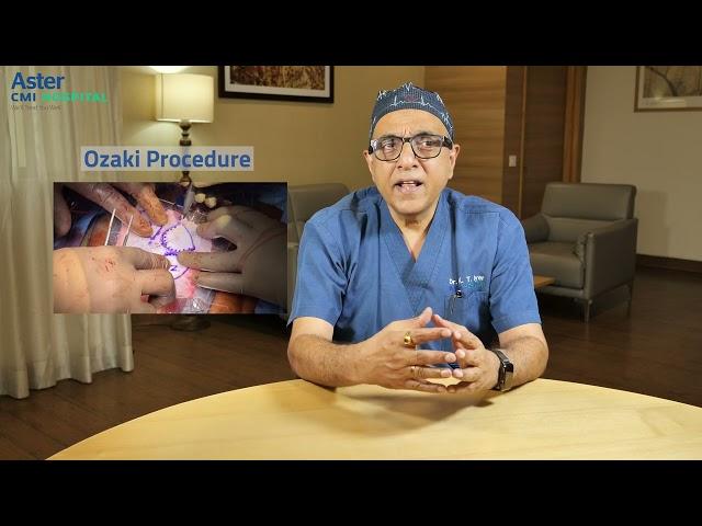 Ozaki Procedure | Dr. Ganesh Krishnan Iyer | Cardiac Surgery | Aster Bangalore