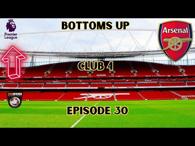 NOT ANOTHER RED CARD!! - Bottoms Up - Club 4 - Episode 30 - Arsenal - FM24