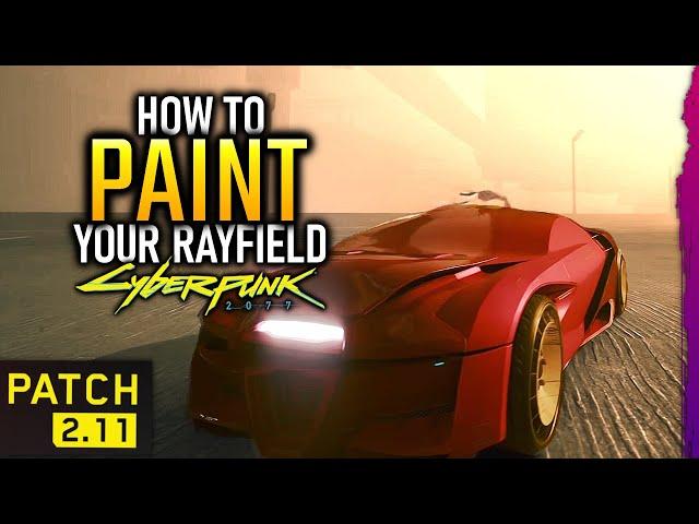 How to change your Rayfield's color in Cyberpunk 2077 Patch 2.11 (not the Murkman Caliburn)