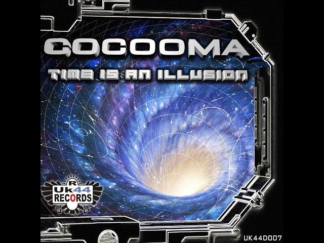 Cocooma - Time is an Illusion - UK44 Records Debut