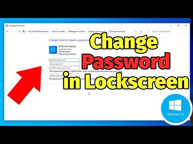 How to Change Password in Windows 10 Lock Screen