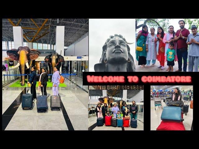 WELCOME TO COIMBATORE / Family Trip/ #coimbatore #southindian #vlog #travelvlog #family #trip #fyp