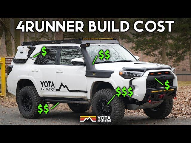 How Much Does It Cost To Build A 4Runner? | Yota X