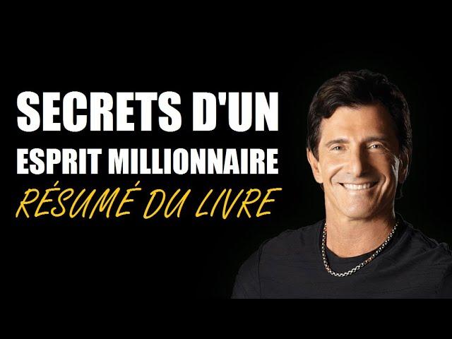 Résumé du livre: Les secrets d'un esprit millionnaire | Digital Boost Academy