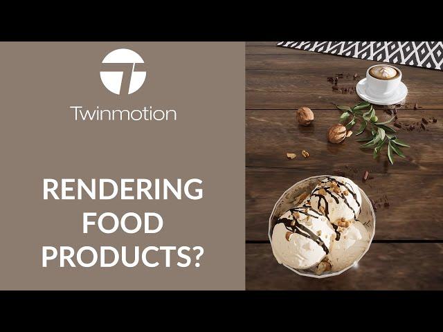 Render Food Products in Twimnotion 2022?