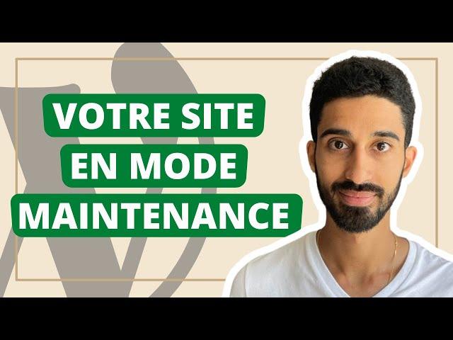 Créer un mode MAINTENANCE sur WordPress