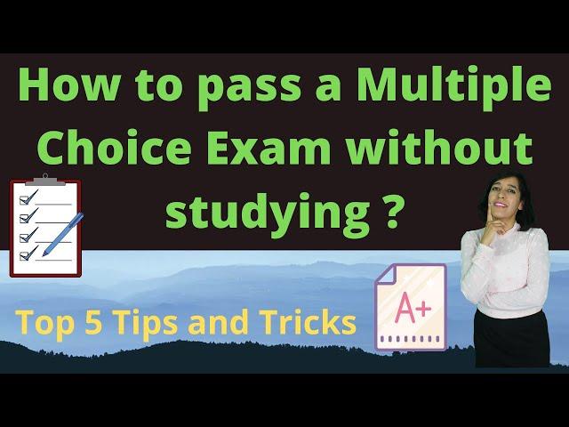 How to pass exam a Multiple Choice Questions (MCQ) Exam without studying | Free Tips and Tricks