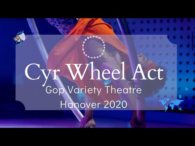 Emir Buhari Cyr Wheel Act Funky Town, GOP Variety Theatre 2020