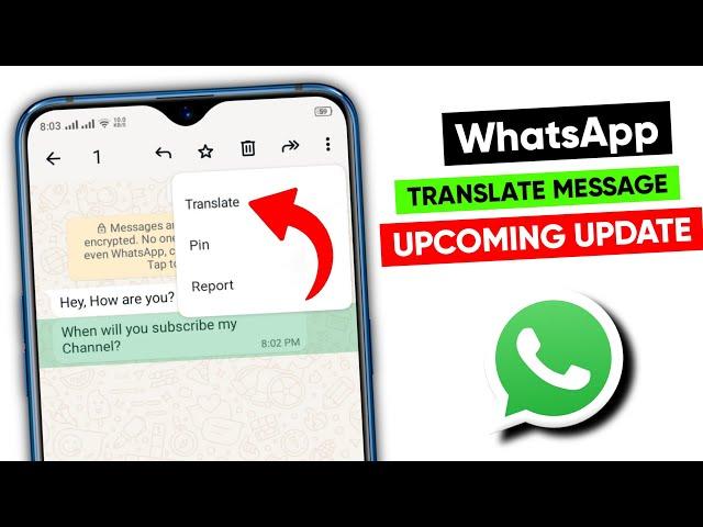 WhatsApp translate messages update || WhatsApp new upcoming update || translate messages