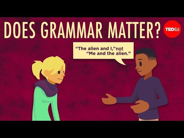 Does grammar matter? - Andreea S. Calude