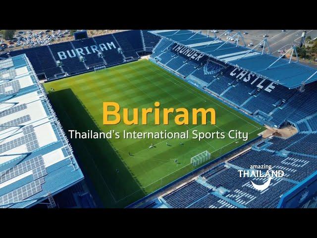  BURIRAM - Thailand's International Sports City