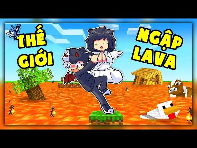 Minecraft nhưng Lava Dâng Lên Mỗi Phút *Siro Và Noob Ruby Sinh Tồn Thế Giới Toàn Lava