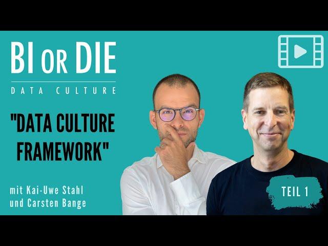Data Culture Framework - Data Culture | Teil 1