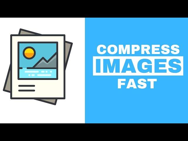 How to Compress Image without Losing Quality (Fast)