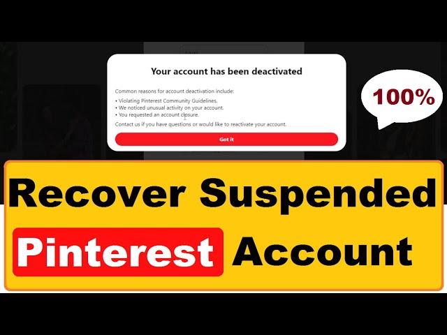 How to Recover Deactivated / Suspended Pinterest Account | Reactivate Pinterest Account (100% - Fix)