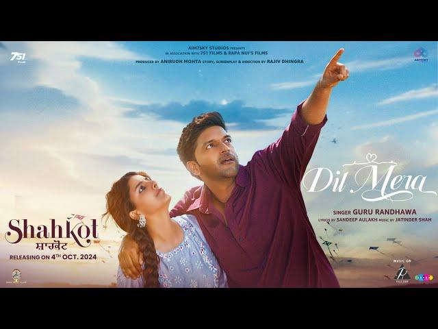 Dil Mera - Guru Randhawa | Isha Talwar | Jatinder Shah |Sandeep A | RajivD| Gurshabad| 4 Oct Shahkot