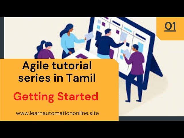 Agile Tutorials | Absolute Beginner Guide | Tamil | Introduction |  01 | LAO