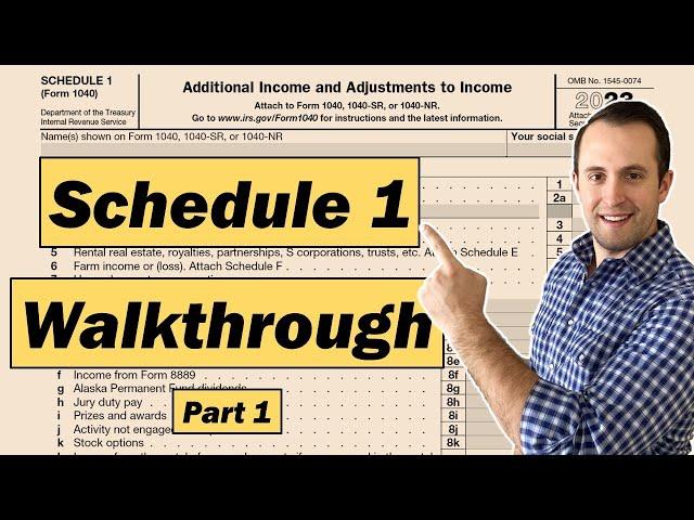 How to Fill Out Schedule 1 Form 1040 Part 1