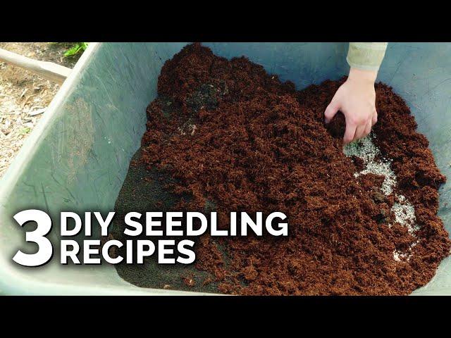 Make Your Own Seed Starting Mix