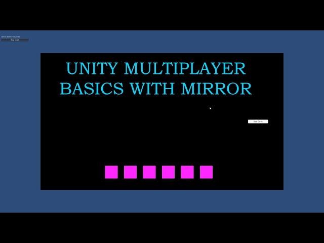 Learn Unity Multiplayer Basics with Mirror