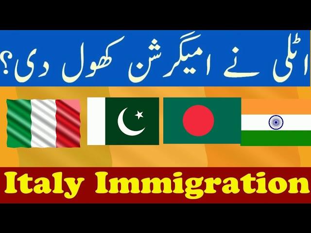 Italy Immigration 2020 \ Italy Open Immigration 2020  for Pakistan and Bangladesh.