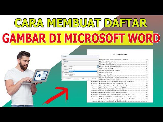 Cara Membuat Daftar Gambar Otomatis di Microsoft Word Dengan Mudah