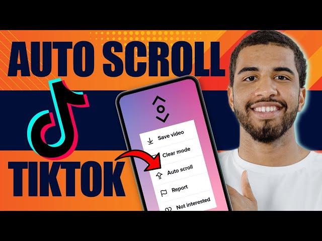 How to Get Auto Scroll on TikTok (2024)