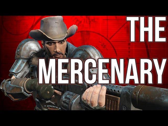 The Mercenary - Fallout 4 Builds