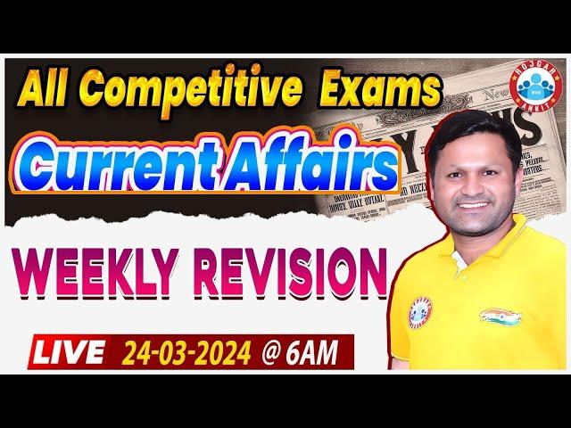 Daily Current Affairs, Current Affairs Weekly Revision, March 2024 Current Affairs Class Sonveer Sir