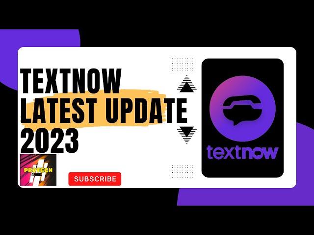 Textnow Update 2023 | Fix All TextNow Sign Up Problem