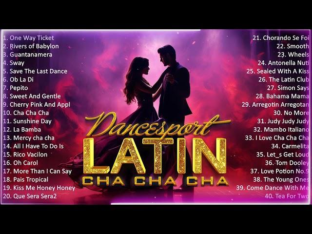 Best Latin Dance Cha Cha Cha 2024 Playlist   Nonstop Old Latin Cha Cha Cha Instrumental Of All Time