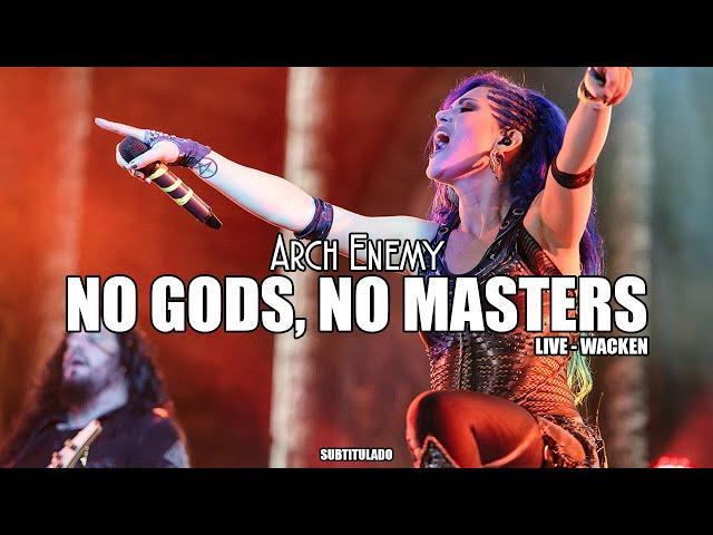 Arch Enemy - No Gods, No Masters (LIVE WACKEN 2016) | SUBTITULADA EN ESPAÑOL