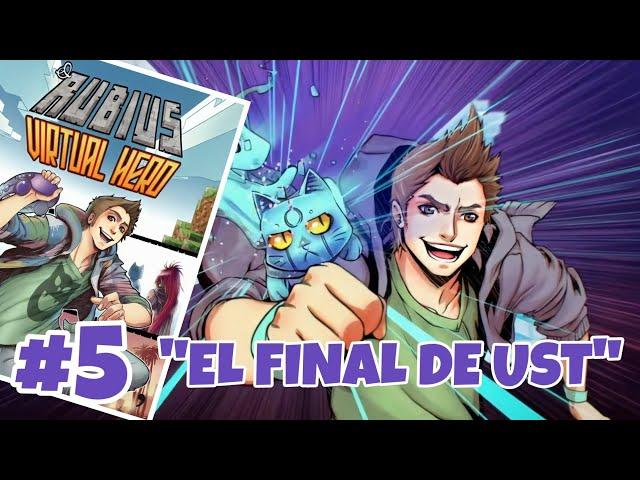 Virtual Hero Con Ustedes | Cap.5 "El Final De Ust"