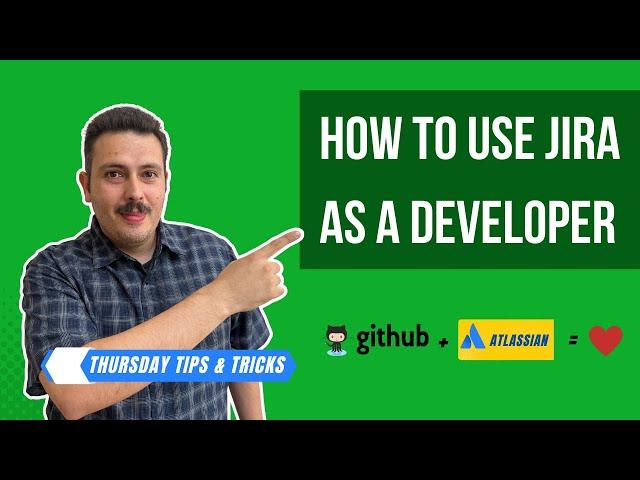 How to Use Jira as a Developer | Atlassian Jira