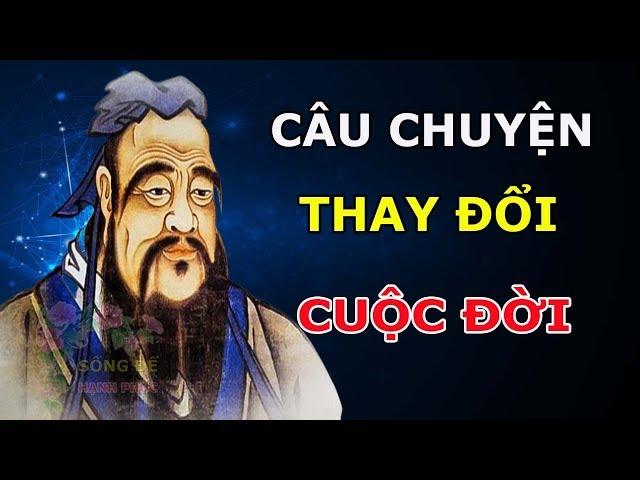 Những Câu Chuyện Ý Nghĩa Làm Thay Đổi Cuộc Đời Bạn - Sống Để Hạnh Phúc