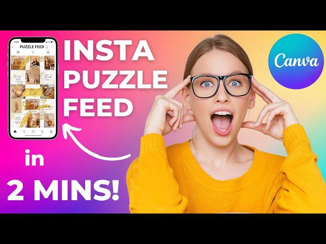 Make a PERFECT Instagram PUZZLE FEED in Canva in Just 2 Minutes (FREE & FAST!)