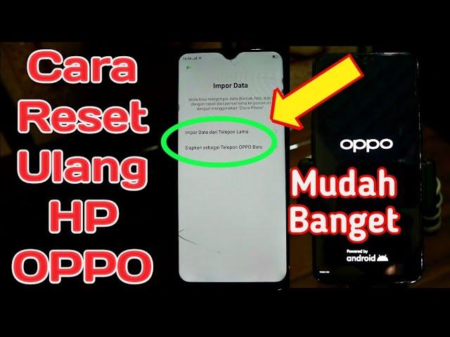 Cara Reset Ulang HP OPPO | Hard Reset OPPO F9 | Cara Restart HP OPPO F9 | Cara Mereset HP OPPO F9