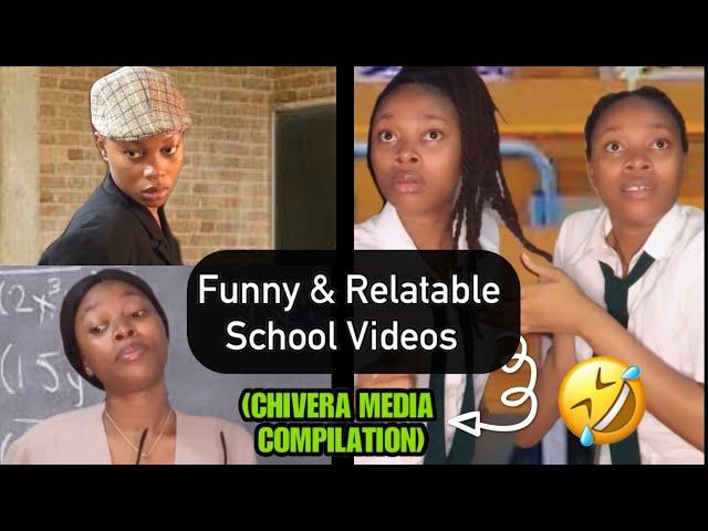 Funny Relatable School Videos | CHIVERA MEDIA COMPILATION