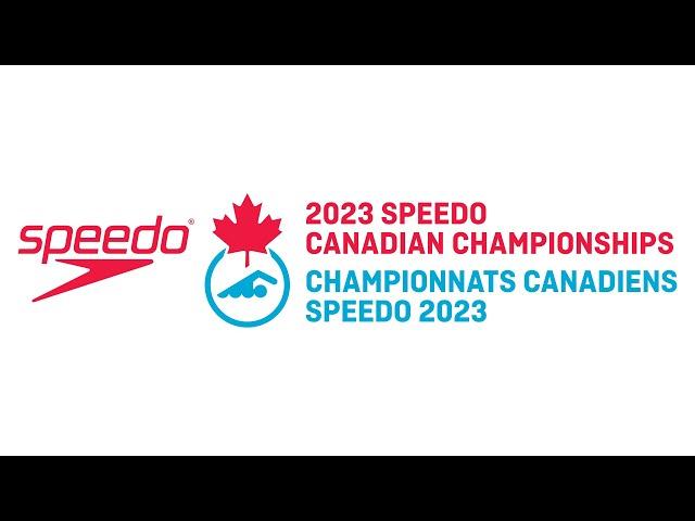 2023 Speedo Canadian Swimming Championships - Day 2 Prelims